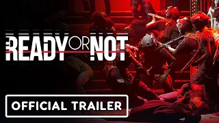 Ready or Not - Official Release Date Trailer | Game Awards 2023