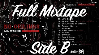 Lil Wayne - No Ceilings 3 Side B (Full Mixtape)