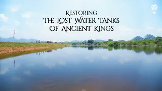 Restoring The Lost Water Tanks Of Ancient Kings