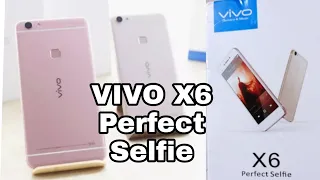 Unboxing Vivo X6 Perfect Selfie