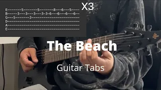 The Beach by The Neighbourhood | Guitar Tabs