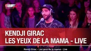 Kendji Girac - Les yeux de la mama - Live - C’Cauet sur NRJ