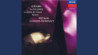 Scriabin: Symphony No. 3 in C minor, Op. 43 - "Le Poème Divin" - 1b Luttes: Mysterieux,...