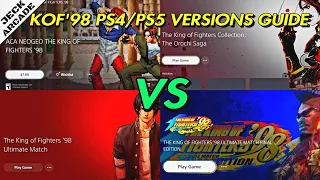 KOF'98 - All Versions Guide for PS4/PS5 (UMFE, UM, Orochi Saga, ACA)