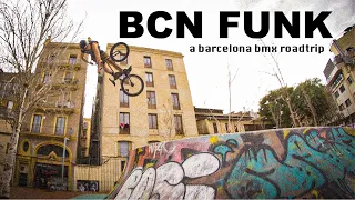 BCN Funk - A Barcelona BMX Roadtrip