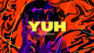 SHNTI - YUH feat. WAIIAN (Visualizer)