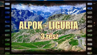 "ALPOK-LIGURIA" 3.rész: "HÁGÓLEGENDÁK"