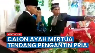 Video Viral, Calon Ayah Mertua Layangkan Tendangan ke Pengantin Pria Saat Akad Nikah