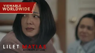 Lilet Matias, Attorney-At-Law: The nagging aunt reconciles with Lilet! (Episode 51)