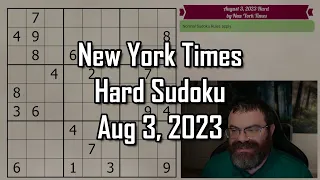 NYT Hard Sudoku Walkthrough | Aug 3, 2023