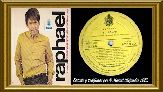 Raphael - Cuando Llega Mi Amor (Álbum El Golfo ℗ 1969) VINYL AUDIO AC3 - FOTOCLIP 1080p