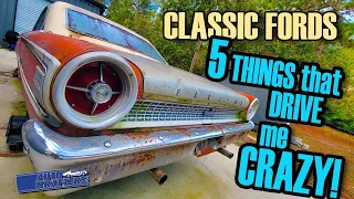 Five Things About Classic Fords That Drive Me Crazy