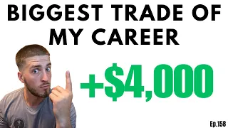 BIGGEST TRADE EVER +$4,000 DAY TRADING RECAP