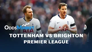 Tottenham vs. Brighton Preview | Live Odds and Predictions