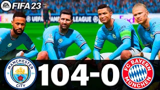 FIFA 23 - MESSI, RONALDO, MBAPPE, NEYMAR, ALL STARS | MANCHESTER CITY 104-0 FC BAYERN