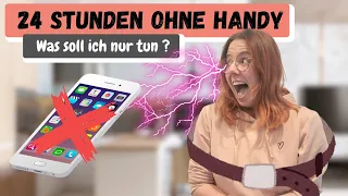 24 Stunden ohne Handy | Selbstexperiment zum Verzweifeln?!