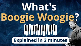 What is Boogie Woogie? Boogie Woogie Explained in 2 minutes (Music Theory)