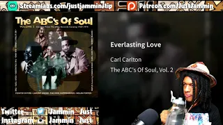 FIRST TIME HEARING Carl Carlton - Everlasting Love Reaction