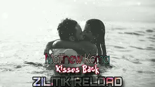 Matthew Koma - Kisses Back (ZILITIK Reload)