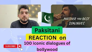 Top 100 Iconic Bollywood Dialogues of All Time - Pakistani Reaction on Bollywood Dialogues