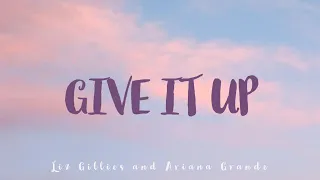 Give It Up - Liz Gillies & Ariana Grande | Victorious | LyricsLyrics