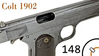 Small Arms of WWI Primer 148: US Colt 1902