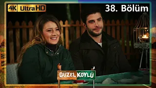 Güzel Köylü 38. Bölüm (4K Ultra HD)