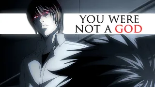 you were not a God || Death Note