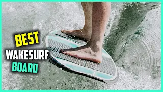 Best Wakesurf Board for Kids & Adults in 2023 - Top 5 Review | Durable Fiber glassed Wake Surf Board