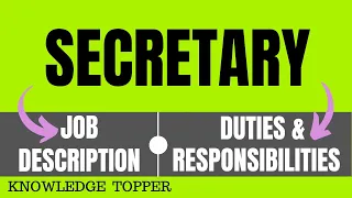 Secretary Job Description | Secretary Duties and Responsibilities | Secretary Roles Responsibilities