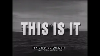 U.S. NAVY  WWII NAVAL AVIATOR TRAINING FILM   "THIS IS IT" REEL 1   33064