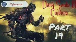 Dark Souls 3 Cinders Mod Part 19: Caster/Archer Pyromancer to Sorcerer/Cleric