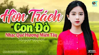 Hờn Trách Con Đò, Tình Em Tháp Mười - Nhạc Dân Ca Trữ Tình Quê Hương Miền Tây Tuyển Chọn