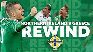 REWIND | Northern Ireland v Greece 2015