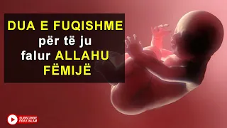 DUA E FUQISHME per te ju falur ALLAHU FEMIJE