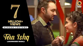 Tera Ishq - Lakhwinder Wadali | Official Video | Wadali Music | Lucky Noor | Lalit Dildar | Sufi