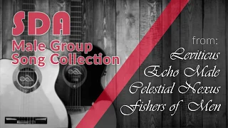 SDA Male Group Song Collection