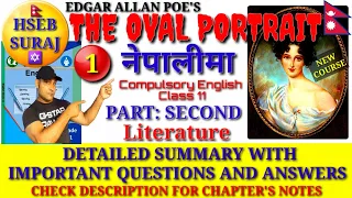 The Oval Portrait Summary in Nepali | Compulsory English Class 11| Neb New Course 2077 | Hseb Suraj
