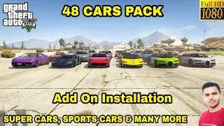 GTA 5 : HOW TO INSTALL 48 CARS ADD ON PACK MOD🔥🔥🔥