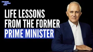 Life Lessons for Future Leaders with Former Prime Minister of Australia, Malcolm Turnbull