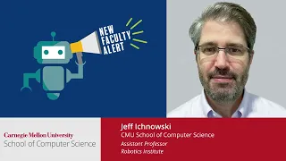 New Faculty Lightning Talks: Jeff Ichnowski