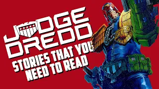 Judge Dredd stories that you NEED to read