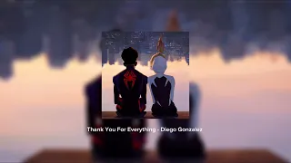 Thank You For Everything by Diego Gonzalez ( sped up )