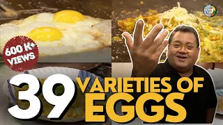 39 Varieties of Eggs | Egg recipes Indian style street food | Indore | Kunal Vijayakar