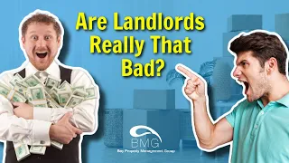 Are Landlords Really That Bad? Rising Issues With Landlords