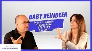 Baby Reindeer Dizisi 2 | İnanç Ayar'la Psikomuhabbet 011 Konuk: Uzm. Klinik Psikolog Pelin Hazer