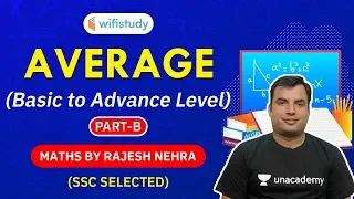 SSC Special | Maths by Rajesh Nehra | Average (Basic to Advance Level) (Part-B)