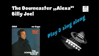 The Downeaster Alexa  Billy Joel  sing & play along with easy chords lyrics  for guitar & Karaoke