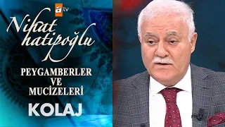 Peygamberler ve Mucizeleri  | Nihat Hatipoğlu