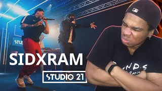 SIDxRAM | LIVE @ STUDIO 21 ( First Reaction )